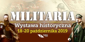 W dniach 18-20 października w Targach Lublin odbędzie się wydarzenie „Militaria  – Wystawa Historyczna”.